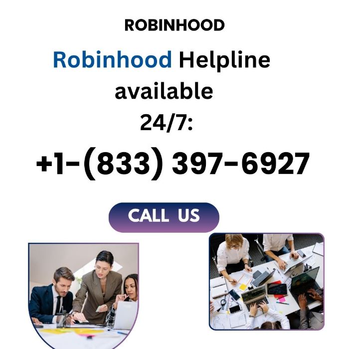 Does Robinhood have 24 hour support?HelplineNumber - Bihar Sharif, India