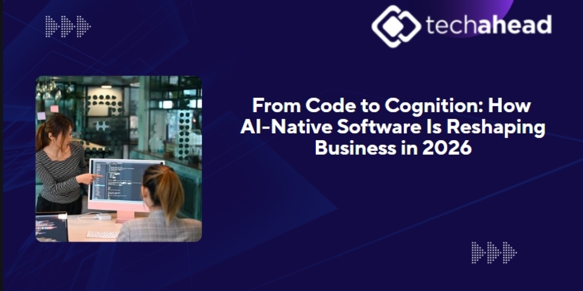 From Code to Cognition: How AI-Native Software Is Reshaping Business in 2026