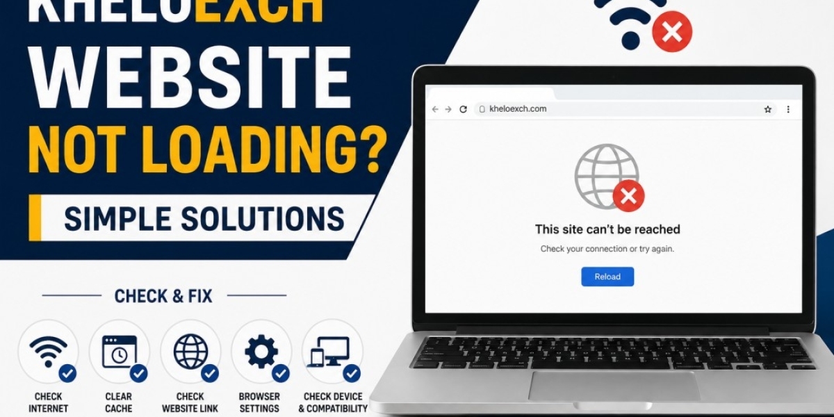 KheloExch Website Not Loading? Simple Solutions