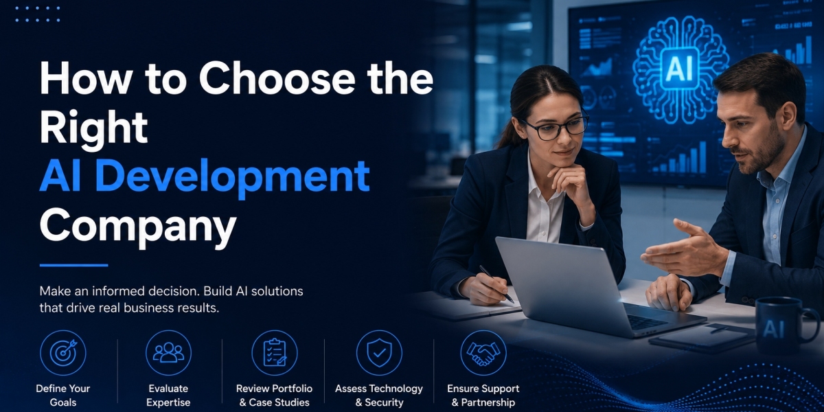 How to Choose the Right AI Development Company