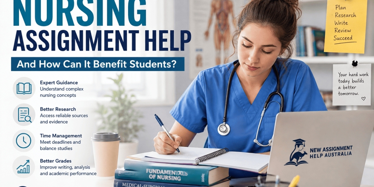 What Is Nursing Assignment Help and How Can It Benefit Students?