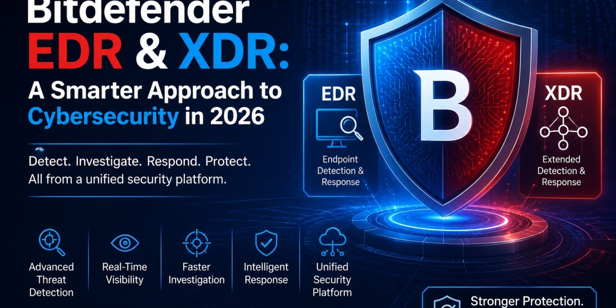 Bitdefender EDR & XDR: A Smarter Approach to Cybersecurity in 2026